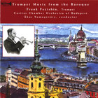 Frank Fezishin - Trumpet Music from the Baroque