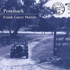 Frank Gayer Martin - Postmark