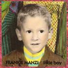 Frank Manzi - Little Boy