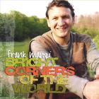Frank Manzi - Bright Corners of the World