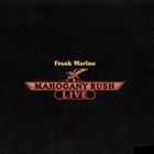 Frank Marino & Mahogany Rush - Live (Vinyl)