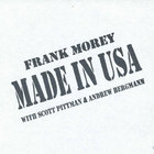 Frank Morey - MADE IN USA
