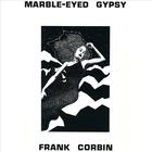Marble-Eyed Gypsy