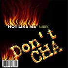 Frank Rogala - Don't Cha (Hot Like Me Mixes by Frank Rogala)