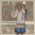 Frankenixon - Amorphous