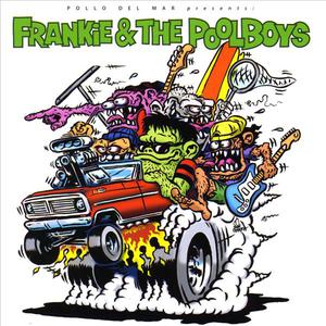 Frankie and The Pool Boys
