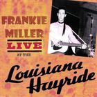 Frankie Miller (Country) - Live At The Louisiana Hayride