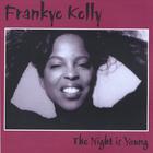 Frankye Kelly - The Night Is Young