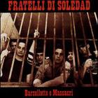Fratelli Di Soledad - Barzellette E Massacri