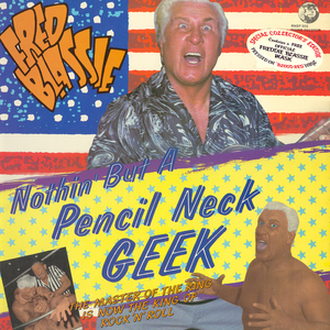 Nothin' But A Pencil Neck Geek