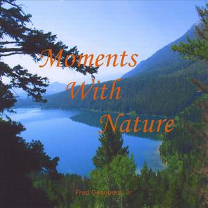 Moments With Nature