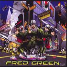Fred Green - Still Burnin