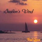 Fred Groce - Season's Wind
