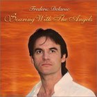 Frederic Delarue - Soaring With The Angels