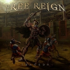 Free Reign - Tragedy (EP)