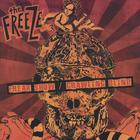 Freeze - Freak Show/Crawling Blind