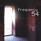 Frequency 54 - What's Inside