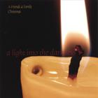 Friends & Family - A Light Into the Darkness