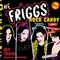 Friggs - Rock Candy