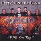 FRITZ'S POLKA BAND - FPB On Tap