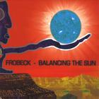 Frobeck - Balancing the Sun