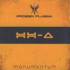 Frozen Plasma - Monumentum