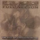 The Rise of Southern Metal (enhanced CD w/ video)