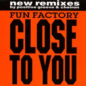 Close To You (Remixes)