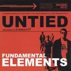 Fundamental Elements - Untied