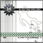Fusspils 11 - Elektro-Polizei, Alarm für Fusspils 11