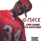 G Mack - One Game To Another