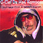 G-Clef da Mad Komposa - Journals from a Desert Planet