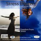 Stress Buster (Easy De-stressing For A Healthier Lifestyle)
