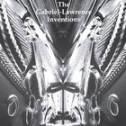 The Gabriel Lawrence Inventions