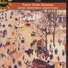 Gabriel Faure - Violin Sonatas