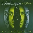 Gabriel Le Mar - Nightradio (Vs. Cylancer)