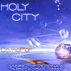 Gabriel of Sedona & The Bright and Morning Star Band - Holy City