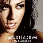 Gabriella Cilmi - On A Mission (CDS)