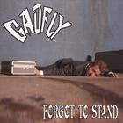Gadfly - Forgot To Stand