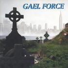 Gael Force - Set in Stone