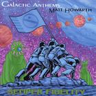 Galactic Anthems - Semper Fidelity