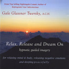Relax, Release & Dream On