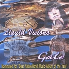 Gale Revilla - Liquid Visions