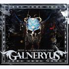 Galneryus - Best Of The Awakening Days