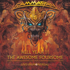Hell Yeah!!! - The Awesome Foursome - Live In Montreal CD1