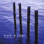 Gareth Davies-Jones - Water & Light