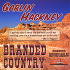 Garlin Hackney - Branded Country