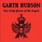 Garth Hudson - Our Lady Queen of the Angels