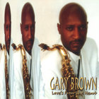 Gary Brown - Loves From The Heart