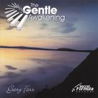 Gary Farr - The Gentle Awakening